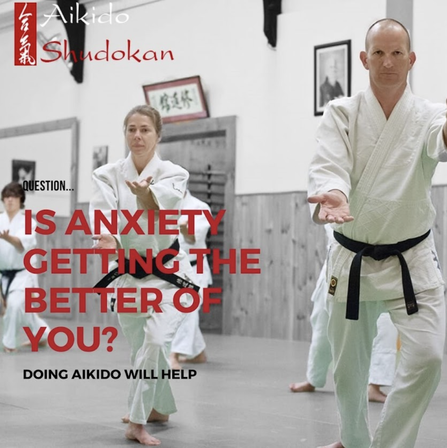 aikido anxiety